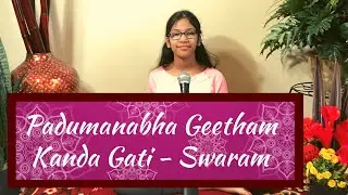 Geetham 4 | Padhumanabha Geetham - Malahari Ragam | Swaram Kanda Gati | by Shreya Gandla