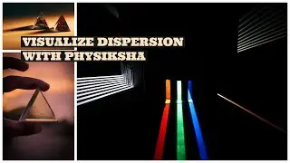 DISPERSION OF LIGHT BY WATER AND GLASS PRISM VISUALIZATION IN HINDI