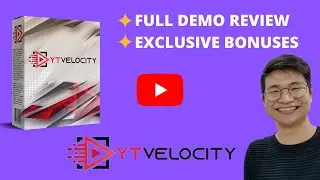 YT Velocity Review + 🥇 Bonuses 🥇 How To Start A YouTube Channel In 2021