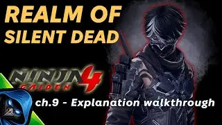 Прохождение Realm of Silent Dead Ninja Gaiden 4 ✓ все локации, обучение в главе 9 [Полное руковод...
