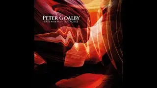 Peter Goalby Easy With the Heartaches Review