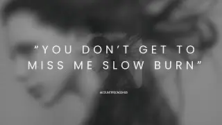 You Don’t Get to Miss Me – Slow Burn Nashville Country Ballad