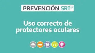 Uso correcto de protectores oculares