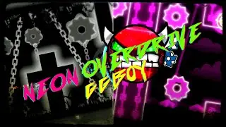 NEON OVERDRIVE [Hard Demon] by GgB0y 100% | Geometry Dash 2.113