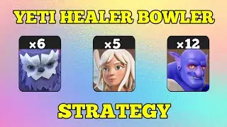 Th13 Yeti Bowler Strategy With Healer !! 6 Yeti + 12 Bowler + 5 Healer - Best Th13 Attack Strategy