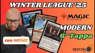 Mtg Modern - Winter League - 6&deg; Tappa