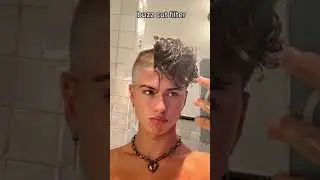 buzz cut filter🧑&zwj;🦲