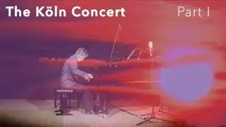 Keith Jarrett: THE K&Ouml;LN CONCERT - Part I, Tomasz Trzciński - Piano
