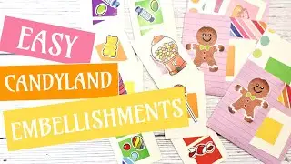 Easy Candyland Embellishments for Junk Journals:  Scrap Friendly & Beginner Crafts