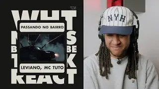 Leviano, Mc Tuto - Passando no Bairro (GRINGO REAGE a música Brasileira) 🇧🇷 🇵🇹