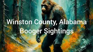 The Winston County Booger