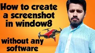 How to take a screenshot in window 8 | without any software install | phd coding
