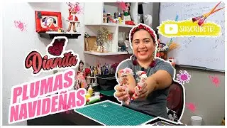 Plumas Navideñas l pasta flexible l dianita martinez