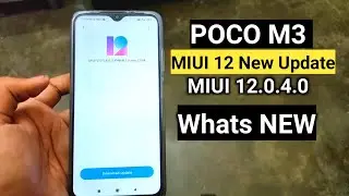 Получено новое обновление Poco M3 | Poco M3 Первое обновление MIUI 12.0.4.0