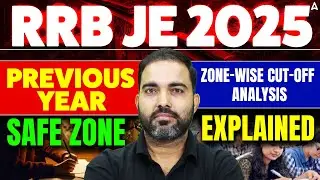 RRB JE 2025 🔥 | Previous Year Cut-Off | Zone-Wise Analysis | Safe Zone Explained