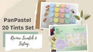 Panpastel 20 Tins Set - Review, Swatch & Testing