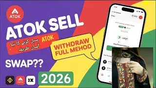 ATOK Token 2026 Withdrawal New Method | How To Sell Atok Coin | TechSonya45
