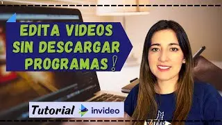 🤩EDITAR VIDEOS SIN DESCARGAR NADA - Tutorial