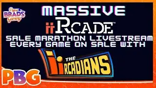 iiRcade MASSIVE game sale! Shooters & Fighters - Marathon Livestream! The iiRcadians!
