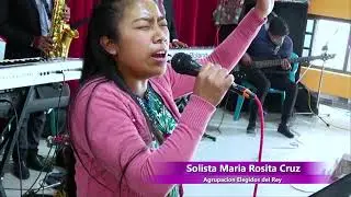 Solista María Rosita Cruz. Tema: No Tengo Cuidado No Tengo Temor