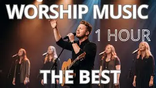 The best worship songs - Praise | Deep Worship Atmosphere | Soaking, Christian Worship Music #faith