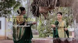 VATPURNIMA \ PRENA RAJU PATIL \ 4D PRODUCTION
