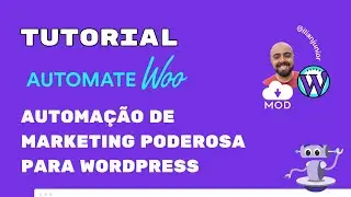 Tutorial: AutomateWoo  - Automação de marketing poderosa para Wordpress