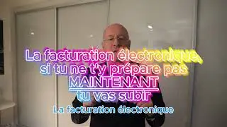 Facturation électronique : ce qui va changer pour toutes les entreprises #facturationelectronique
