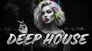 Best of Deep House [2025] | Chill Mix & Deep Feelings #4