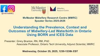 MMRC Speaker Series - Ginny Brunton - Waterbirth - October 29, 2025