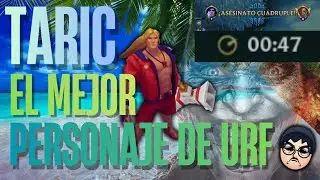 💎 &iexcl;TARIC MUSCULOSO INMORTAL! EL CAOS EN URF | League of Legends (HUMOR)