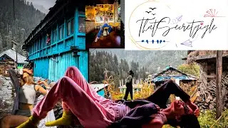 Katagala The New Kasol // Day 1 // trip goes on // mountains