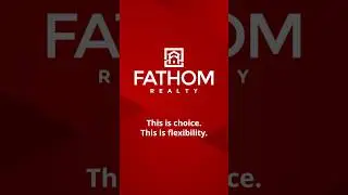 Fathom Realty: Choose Your Path