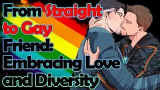 From Straight to Gay Friend: Embracing Love and Diversity Gay Romance