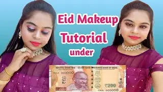 Eid makeup Tutorial💄/summer party makeup❤under Rs. 200 | step by step makeup |Anwesha's beauty box