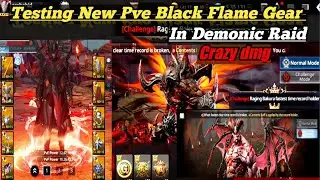 Darkness Rises Testing New Pve Black Flame Gear In Demonic Raid | Crazy Damage ✓