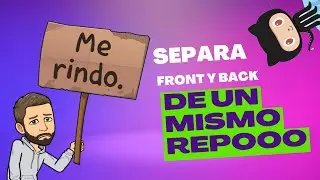Cómo separar front y back de mi repo en GitHub 😎👍