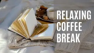 Take a Coffee Break ☕📖| Soft Acoustic Guitar Music - Ambient Sounds and Music