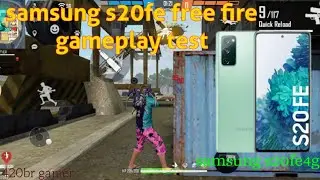 samsung galaxy s20 fe gaming test | free fire gameplay