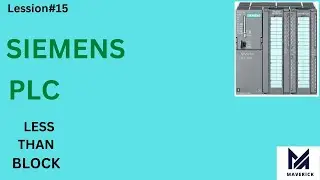 Less Than Block in SIEMENS PLC | How to use less than block in SIEMENS PLC in Hindi