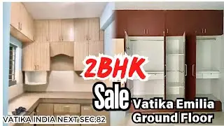 2BHK Vatika Emilia Ground Floor sale Sector 82 Gurgaon|| New Gurgaon Property | 9818646102