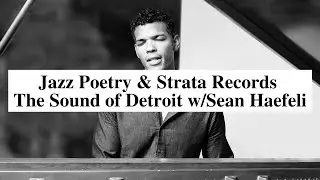 Jazz Poetry & Jazzanova Strata Records w/ Sean Haefeli