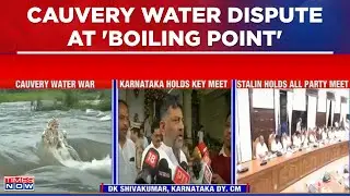 Cauvery Water Dispute At 'Boiling Point'; All Party Meet In Tamil Nadu | English News