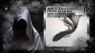 AD-1 & Dim Chord Feat. DJ Kas &ndash; We Come One (Original Mix) [Cavo Paradiso Records]