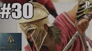 ASSASSIN'S CREED ODYSSEY Walkthrough Gameplay Part 30 (AC Odyssey) [4K 60FPS PS5] - No Commentary