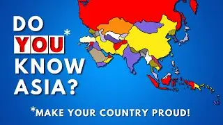 How much do you know about Asia? | 50 Questions ✨Do Your Best For Your Country ✨
