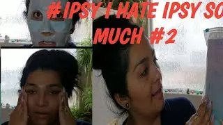 #ipsy /#ihateipsy PLUS Bags so much/June bag in July #2