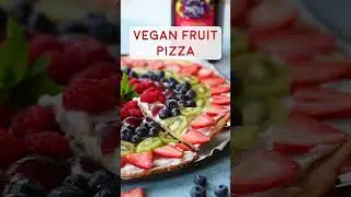 Vegan Fruit Pizza Recipe