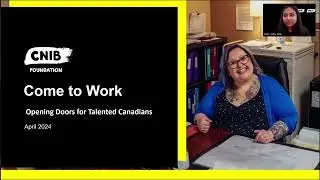 Come To Work Program - CNIB Foundation