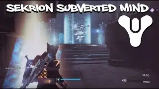 Soloing Sekrion, Subverted Mind In 2020! (Destiny 1)